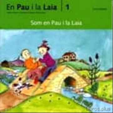 Descargar ebook SOM EN PAU I LA LAIA