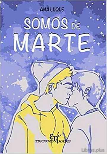 Descargar gratis ebook SOMOS DE MARTE en epub