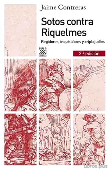 Descargar gratis ebook SOTOS CONTRA RIQUELMES en epub