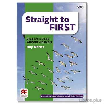 Descargar ebook STRAIGHT TO FIRST STUDENT S BOOK STANDARD PACK (WITHOUT ANSWERS)