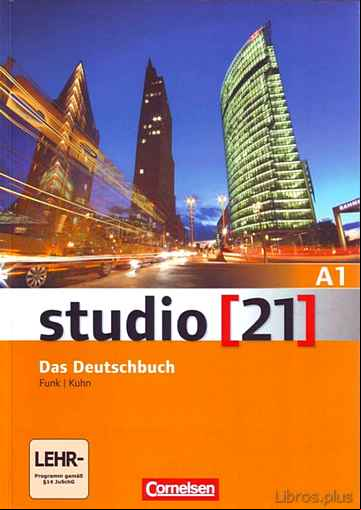Descargar ebook STUDIO 21 A1 DAS DEUTSCHBUCH (KURS- UND ÜBUNGSBUCH MIT DVD-ROM) A1 LIBRO DE CURSO Y EJERCICIOS + DVD-ROM