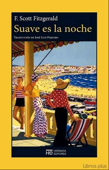 Descargar ebook SUAVE ES LA NOCHE