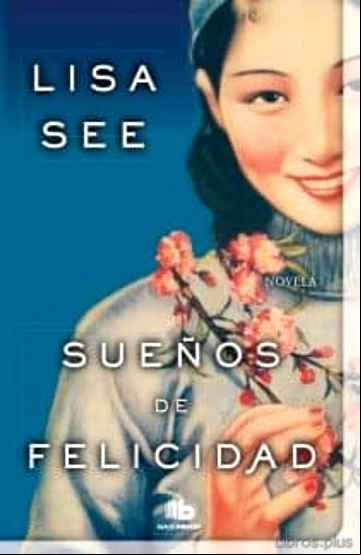 Descargar ebook SUEÑOS DE FELICIDAD