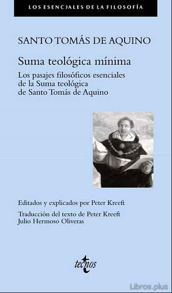 Descargar gratis ebook SUMA TEOLOGICA MINIMA: LOS PASAJES FILOSOFICOS ESENCIALES en epub