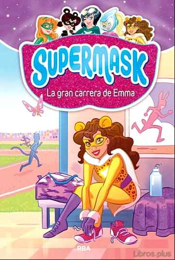 Descargar gratis ebook SUPERMASK 4: LA GRAN CARRERA DE EMMA en epub