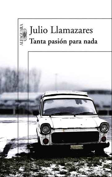 Descargar gratis ebook TANTA PASION PARA NADA en epub