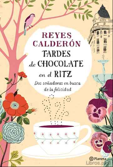 Descargar gratis ebook TARDES DE CHOCOLATE EN EL RITZ en epub
