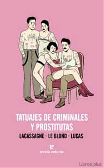 Descargar ebook TATUAJES DE CRIMINALES Y PROSTITUTAS
