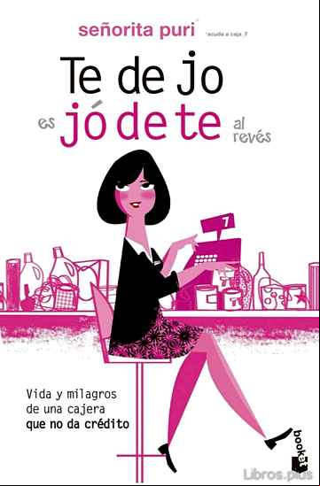 Descargar gratis ebook TE DEJO ES JODETE AL REVES en epub