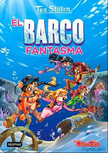 Descargar gratis ebook TEA STILTON 5: EL BARCO FANTASMA en epub