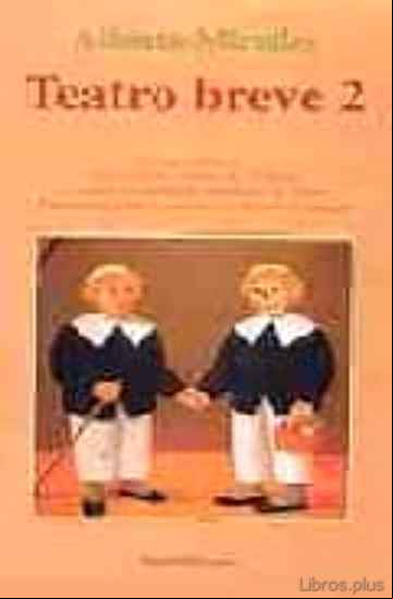 Descargar gratis ebook TEATRO BREVE II en epub
