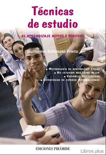Descargar gratis ebook TECNICAS DE ESTUDIO: EL APRENDIZAJE ACTIVO Y POSITIVO en epub