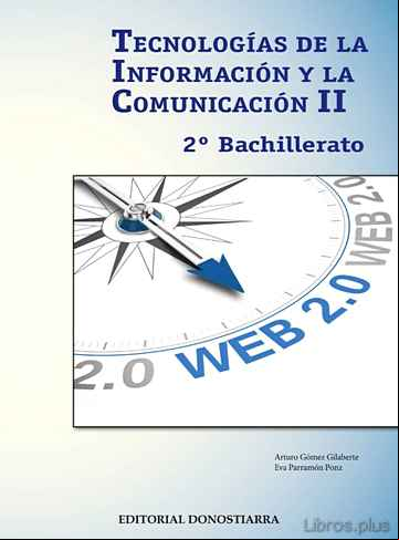 Descargar ebook TECNOLOGIAS INFORMACION II 2º BACHILLERATO COMUNICACION