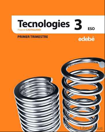 Descargar ebook TECNOLOGIES 3º ESO PROJECTE CASTIGLIANO