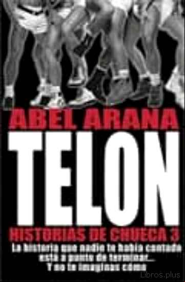 Descargar gratis ebook TELON, HISTORIAS DE CHUECA 3 en epub