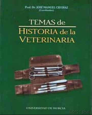 Descargar ebook TEMAS DE HISTORIA DE LA VETERINARIA
