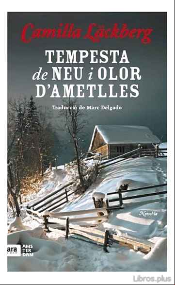 Descargar gratis ebook TEMPESTA DE NEU I AROMA D AMETLLES en epub