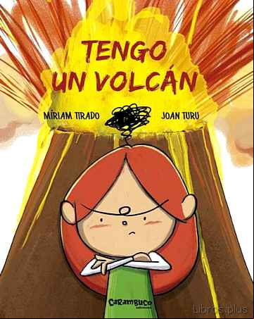 Descargar gratis ebook TENGO UN VOLCAN en epub