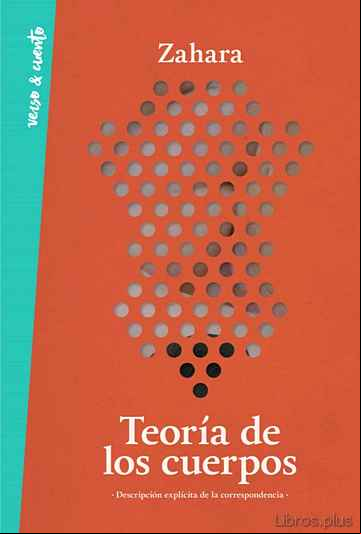 Descargar gratis ebook TEORÍA DE LOS CUERPOS: DESCRIPCIÓN EXPLÍCITA DE LA CORRESPONDENCIA en epub
