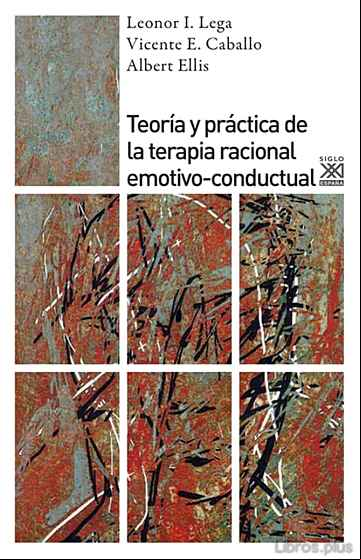 Descargar gratis ebook TEORIA Y PRACTICA DE LA TERAPIA RACIONAL EMOTIVO-CONDUCTUAL en epub