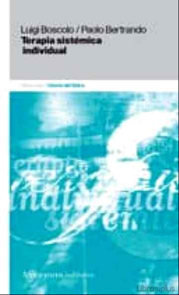 Descargar gratis ebook TERAPIA SISTEMICA INDIVIDUAL (2ª ED.) en epub