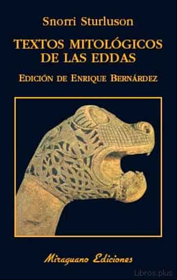 Descargar gratis ebook TEXTOS MITOLOGICOS DE LAS EDDAS en epub