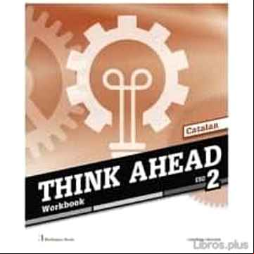 Descargar gratis ebook THINK AHEAD 2º ESO WORKBOOK (CATALAN) en epub