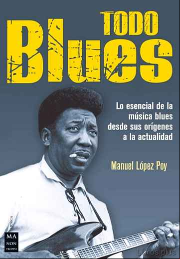 Descargar gratis ebook TODO BLUES en epub