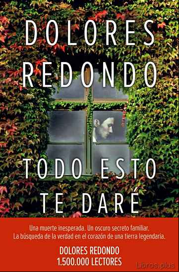 Descargar ebook TODO ESTO TE DARE (PREMIO PLANETA 2016)
