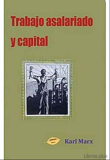 Descargar gratis ebook TRABAJO ASALARIADO Y CAPITAL en epub