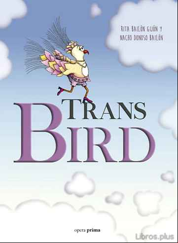 Descargar gratis ebook TRANS BIRD en epub