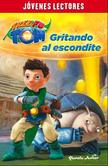 Descargar ebook TREE FU TOM. GRITANDO AL ESCONDITE: JOVENES LECTORES
