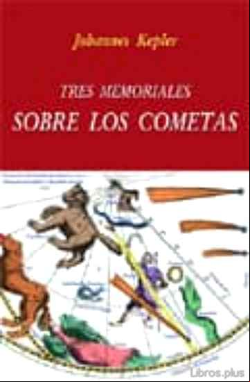 Descargar ebook TRES MEMORIALES SOBRE LOS COMETAS