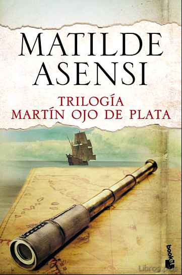 Descargar gratis ebook TRILOGÍA MARTÍN OJO DE PLATA en epub