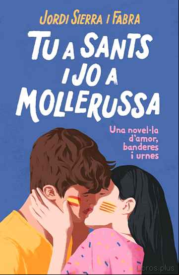 Descargar gratis ebook TU A SANTS I JO A MOLLERUSSA en epub