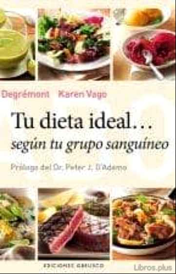 Descargar gratis ebook TU DIETA IDEAL SEGUN TU GRUPO SANGUINEO en epub