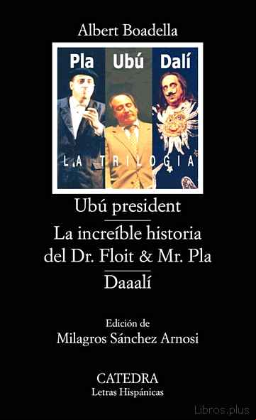Descargar ebook UBU PRESIDENT; LA INCREIBLE HISTORIA DEL DR. FLOIT Y MR. PLA; DAA ALI