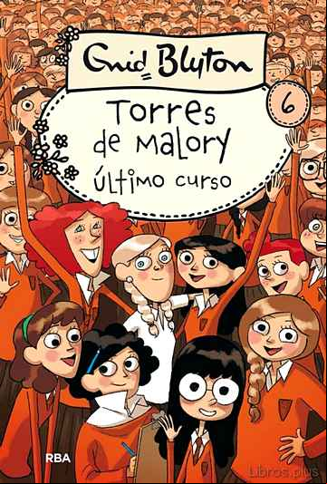 Descargar gratis ebook ULTIMO CURSO EN TORRES DE MALORY en epub