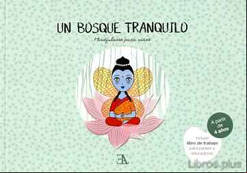 Descargar gratis ebook UN BOSQUE TRANQUILO: MINDFULNESS PARA NIÑOS en epub