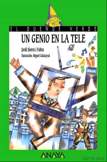Descargar ebook UN GENIO EN LA TELE (EL DUENDE VERDE)