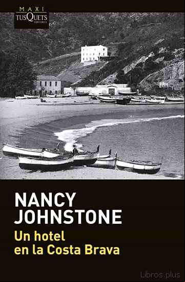 Descargar gratis ebook UN HOTEL EN LA COSTA BRAVA en epub