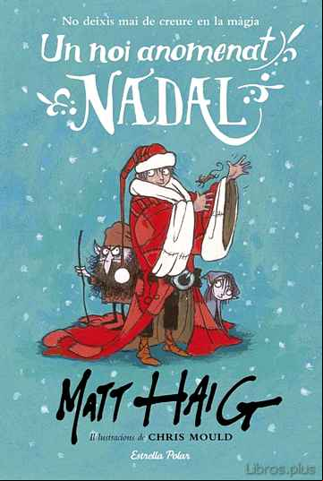 Descargar gratis ebook UN NOI ANOMENAT NADAL en epub