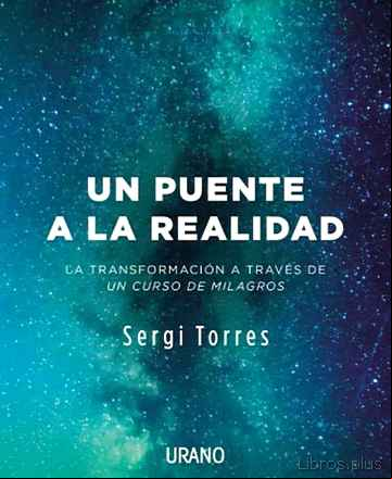 Descargar gratis ebook UN PUENTE A LA REALIDAD en epub