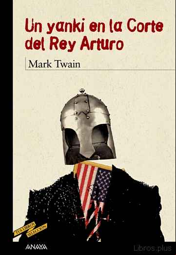 Descargar ebook UN YANQUI EN LA CORTE DEL REY ARTURO