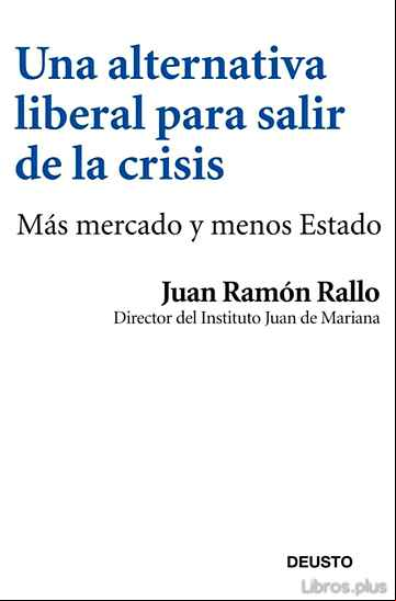Descargar ebook UNA ALTERNATIVA LIBERAL PARA SALIR DE LA CRISIS