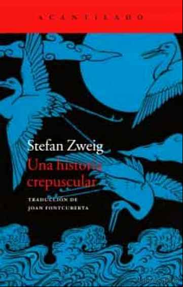 Descargar gratis ebook UNA HISTORIA CREPUSCULAR en epub