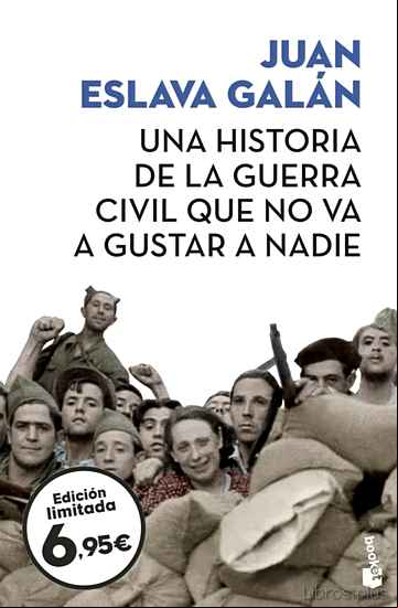 Descargar gratis ebook UNA HISTORIA DE LA GUERRA CIVIL QUE NO VA A GUSTAR A NADIE en epub