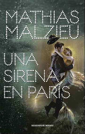 Descargar gratis ebook UNA SIRENA EN PARIS en epub