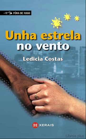 Descargar ebook UNHA ESTRELA NO VENTO