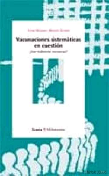Descargar ebook VACUNACIONES SISTEMATICAS EN CUESTION ¿SON REALMENTE NECESARIAS?